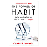 The Power of Habit : Why We Do What We Do, and How to Change - Charles Duhigg - The English Bookshop